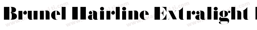 Brunel Hairline Extralight Italic字体转换